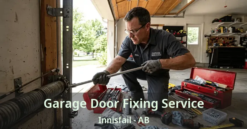 Garage Door Fixing Service Innisfail - AB