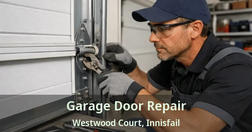 Garage Door Repair Westwood Court, Innisfail - AB