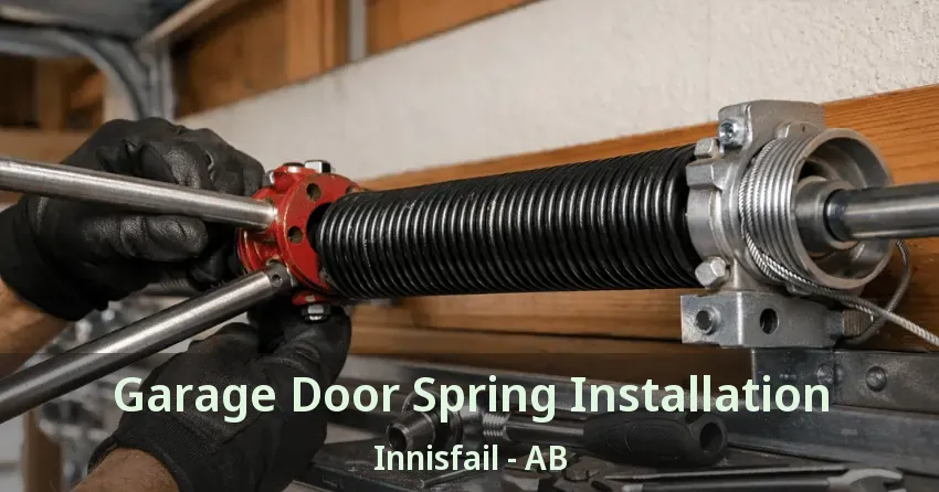 Garage Door Spring Installation Innisfail - AB Garage Door Spring Installation Innisfail - AB