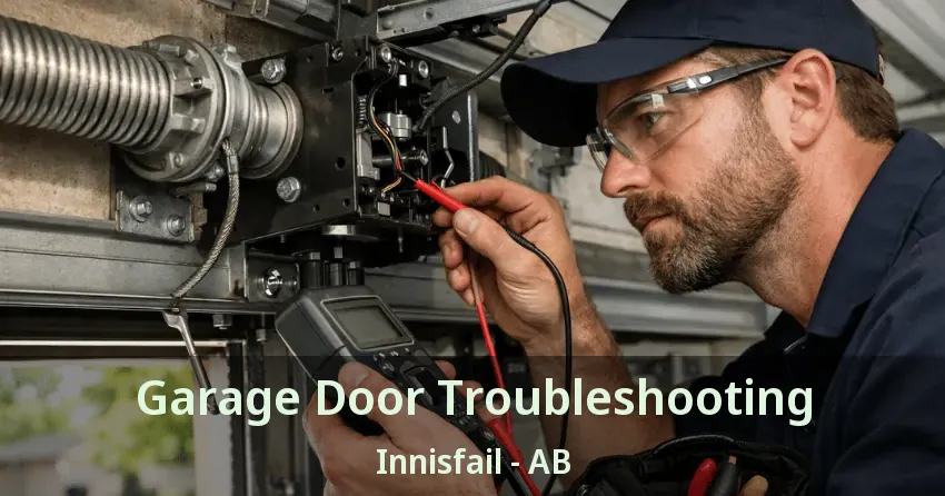 Garage Door Troubleshooting Innisfail - AB Garage Door Troubleshooting Innisfail - AB