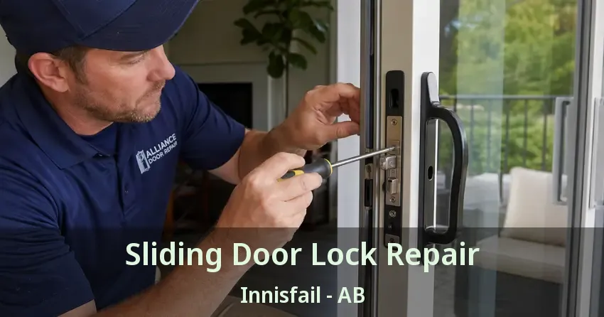 Sliding Door Lock Repair Innisfail - AB
